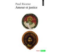 Amour et justice - Paul Ricoeur - Points - Poche - Essai