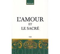 AMOUR ET LE SACRE (L')