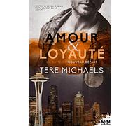 Amour et Loyauté