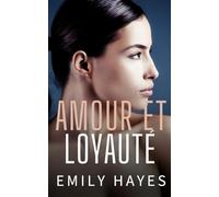 Amour et Loyauté: Une romance militaire sapphique intense et passionnée