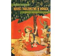 Amour et mariage en Inde - Barbara Grabowska (Buch auf Polnisch)
