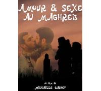 Amour ET Sexe AU MAGHREB
