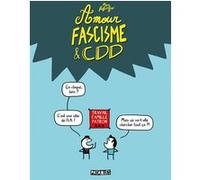 Marc Dubuisson – Amour, fascisme et CDD – Bande dessinée – Cartonné