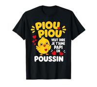 Amour Fête des Grands pères Humour Poussin Je t'aime Papi T-Shirt