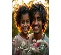 Amour fraternel