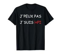 Amour Haut Potentiel Intellectuel je suis HPI T-Shirt