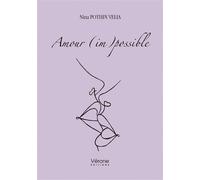 Amour (im)possible - Nina Pothin Velia - Verone Eds - broché - Roman