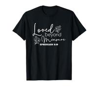 Amour Incommensurable EPHESIENS 3:19 Typographie Florale T-Shirt