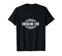 Amour Infaillible Chrétien Foi Espérance T-Shirt