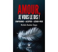 Amour, je vous le dis !