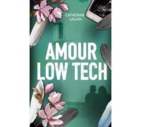 Amour Low Tech