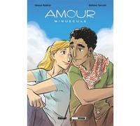 Amour minuscule Teresa Radice (Auteur), Stefano Turconi (Dessinateur)