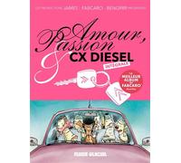 Amour, Passion & CX Diesel - Intégrale Coffret avec 3 volumes, Tome 1, Tome 2 et Tome 3 - BenGrrr - Fluide Glacial-Audie - Coffret - Bande dessinée