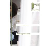 Amour passionné - Adam Ramsès Abomo Akono - Muse Editions - Poche - Roman