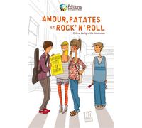 Amour, patates et rock'n'roll - C. Lavignette-Ammoun - Un Monde A L'autre D' - broché - roman jeunesse
