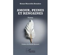 Amour, Peines et Rengaines - Necké Bernard - L'harmattan - broché - Poésie