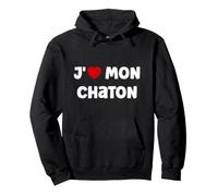 Amour Petit Chat Humour J'aime Mon Chaton Sweat à Capuche