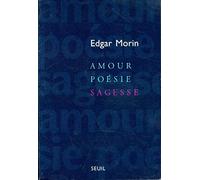 Amour, Poésie, Sagesse