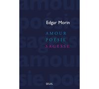 Amour, Poésie, Sagesse
