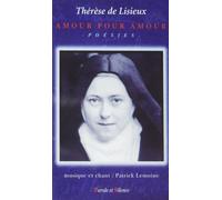Amour pour therese de lisieux k7 - Patrick Lemoine - Parole Et Silence Eds - broché - Livre