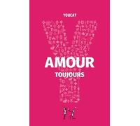 Amour Pour Toujours - Du Célibat Au Sacrement