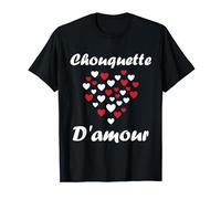 Amour Prénom Chouquette d'amour chérie Surnom Chouquette T-Shirt