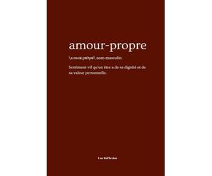Amour Propre | Un journal guidé vous accompagnant dans votre quête de l'amour propre, de votre confiance et de votre estime de vous.