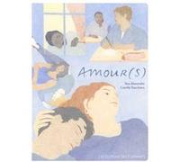 Amour(s) Camille Deschiens (Illustration), Alexandre Tess (Auteur)