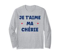Amour Saint Valentin Chérie d'amour Je t'aime ma Chérie Manche Longue