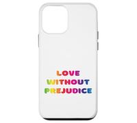 Amour sans préjugés, égalité, amour vivant, éducation, écoute Coque pour iPhone 12 mini