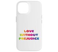 Amour sans préjugés, égalité, amour vivant, éducation, écoute Coque pour iPhone 14