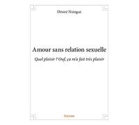 Amour sans relation sexuelle