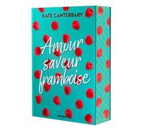 Amour saveur framboise (broché) - Kate Canterbary - Roncière - broché - Roman