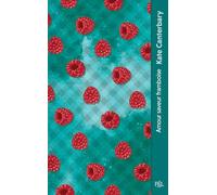 Amour saveur framboise