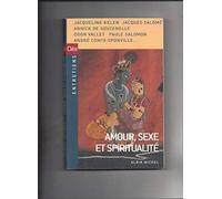 Amour, sexe et spiritualité