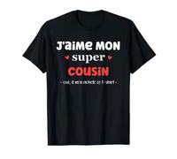 Amour super cousin humour J'aime mon cousin T-Shirt