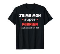 Amour super parrain humour J'aime mon parrain T-Shirt