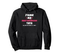Amour Super Tata Humour J'aime ma Tata Sweat à Capuche