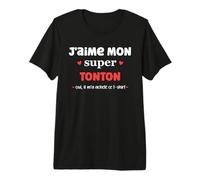 Amour Super Tonton Humour J'aime Mon Tonton T-Shirt Haut de Gamme