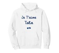 Amour Tante Super Enfant Je t'aime Tata Sweat à Capuche