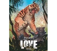 Amour. Tigre
