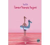 Amour Triomphe Toujours