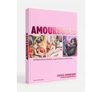 Amoureuses - De Madame Bovary à Euphoria, ce que la fiction nous dit de l'amour - Tout public