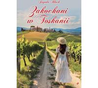 Amoureux de la Toscane