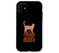 Amoureux des Chats Feeling Good I'm Feline Good Cat Lover Cat Person Coque pour iPhone 11