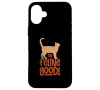 Amoureux des Chats Feeling Good I'm Feline Good Cat Lover Cat Person Coque pour iPhone 16 Plus