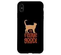Amoureux des Chats Feeling Good I'm Feline Good Cat Lover Cat Person Coque pour iPhone XS Max