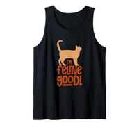 Amoureux des Chats Feeling Good I'm Feline Good Cat Lover Cat Person Débardeur