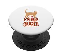 Amoureux des Chats Feeling Good I'm Feline Good Cat Lover Cat Person PopSockets PopGrip Adhésif
