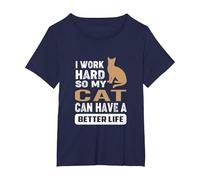 Amoureux des Chats - Je Travaille Dur pour Que Mon Chat T-Shirt, Femme Grandes Tailles, Bleu Marine, 5X